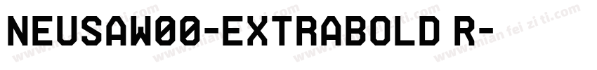 NeusaW00-ExtraBold R字体转换
